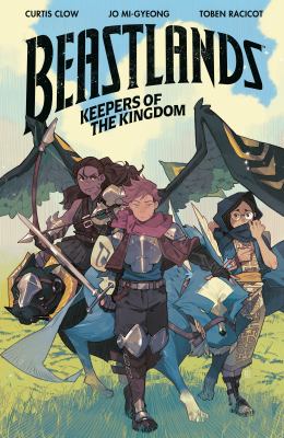 Beastlands : keepers of the kingdom /
